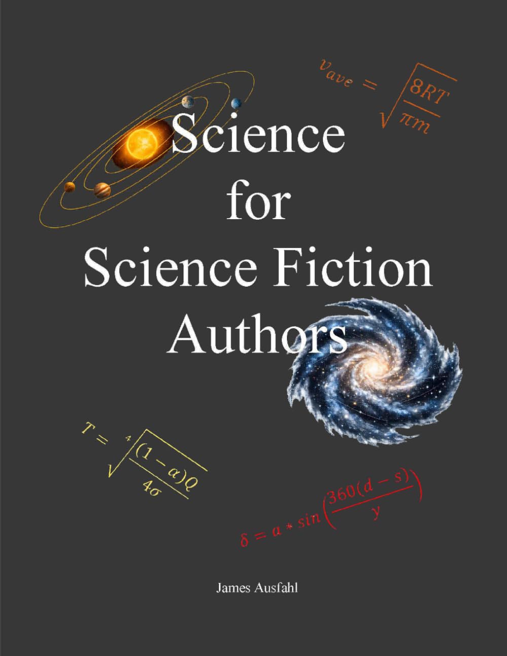 Science for Science Fiction Authors