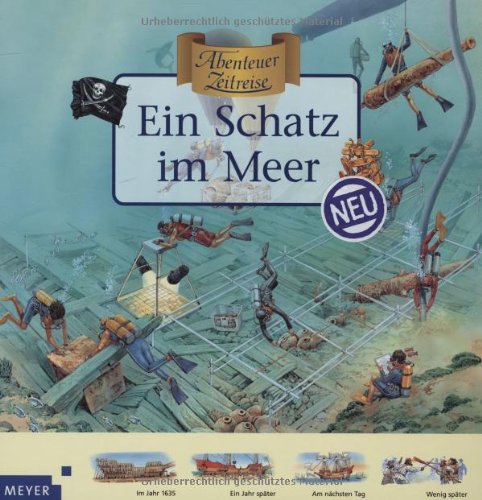 Abenteuer Zeitreise. Ein Schatz im Meer Abenteuer Zeitreise. Ein Schatz im Meer