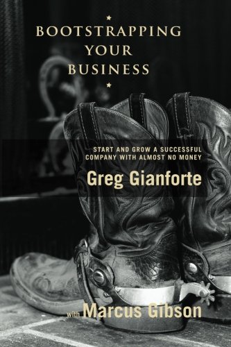  Bootstrapping Your Business: Start and Grow a Successful Company with Almost No Money Francais PDF