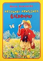 Przygody Profesora Biedronki 8385959084 Book Cover
