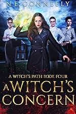 A Witch's Concern (A Witch's Path Book 4)