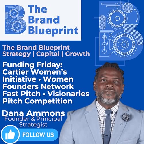 The Brand Blueprint: Funding Friday: 3 Bigger-Window Opportunities for Women Founders