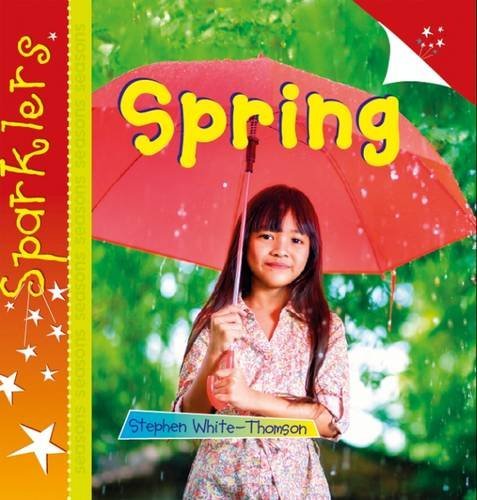 Spring (Sparklers: Seasons)