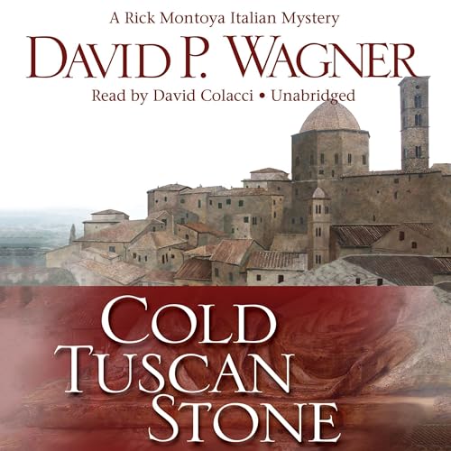 Cold Tuscan Stone (Written by David Wagner)