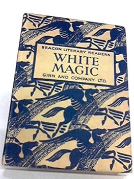 Hardcover White Magic (The Beacon Literary Readers Book 2) Book