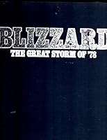 Blizzard : The Great Storm of '78 as Reported in the Pages of The Providence Journal and The Evening Bulletin B000MVQFEM Book Cover