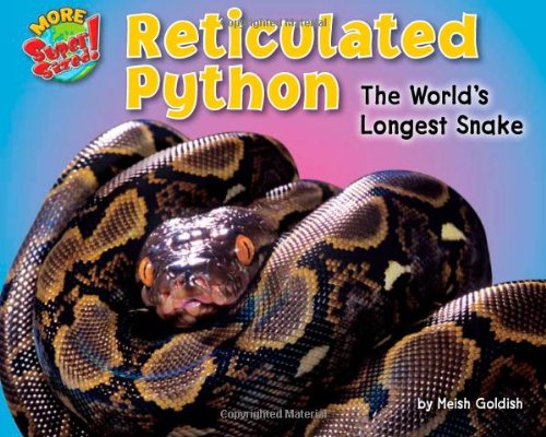 Amazon | Reticulated Python: The World's Longest Snake (More Supersized ...