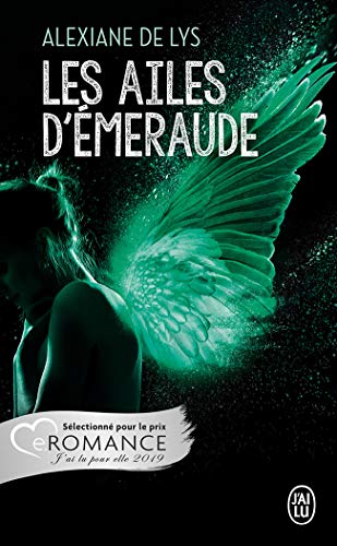 Télécharger Les ailes d’émeraude (Tome 1) Livre PDF Gratuit