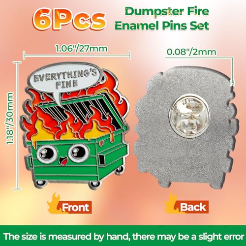 Image of CHURYUML 6Pcs Emotional Dumpster Fire Enamel Pins Set - Funny Everything is Fine Brooch Pins, Cute Button Pin for Backpacks Clothes Hats Bags Motivational Dumpster Fire Gifts for Women & Men