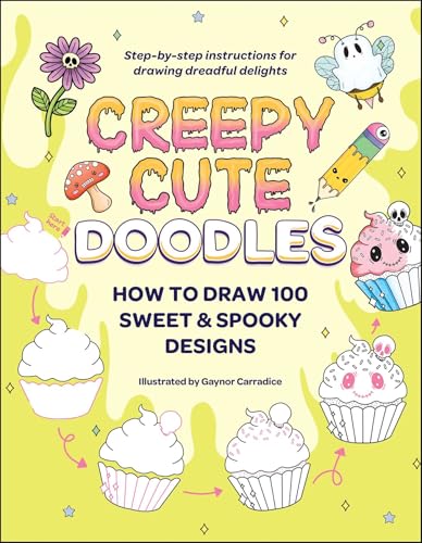 Image of Creepy Cute Doodles: How to Draw 100 Sweet & Spooky Designs (Creepy Cute Gift Series)