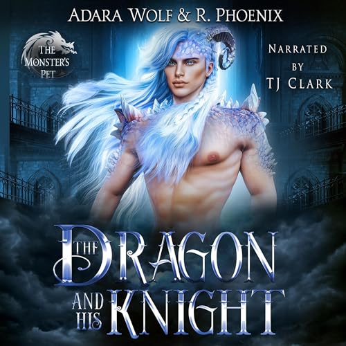The Dragon and His Knight - Adara Wolf, R. Phoenix episode artwork