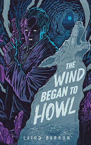 Cover of The Wind Began to Howl