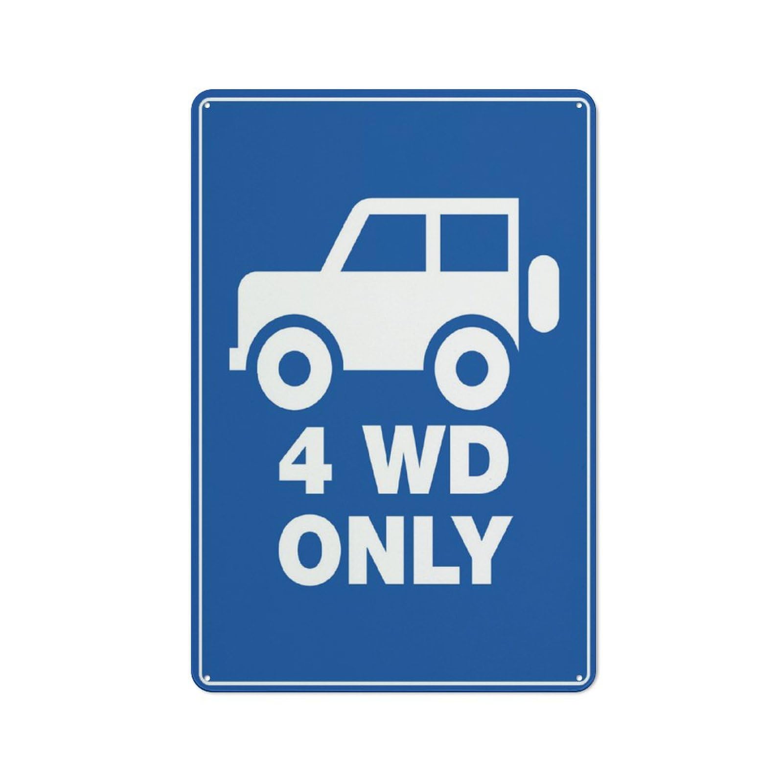 4Wd Only Sign 12X8 Inch Aluminum Uv Ink Printed For House And Business