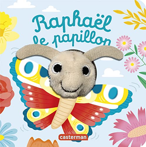 Raphaël le papillon: Livre marionnette pour bébé - dès 3 mois