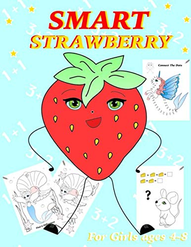 Smart Strawberry: Activity Book For girls ages 4-8