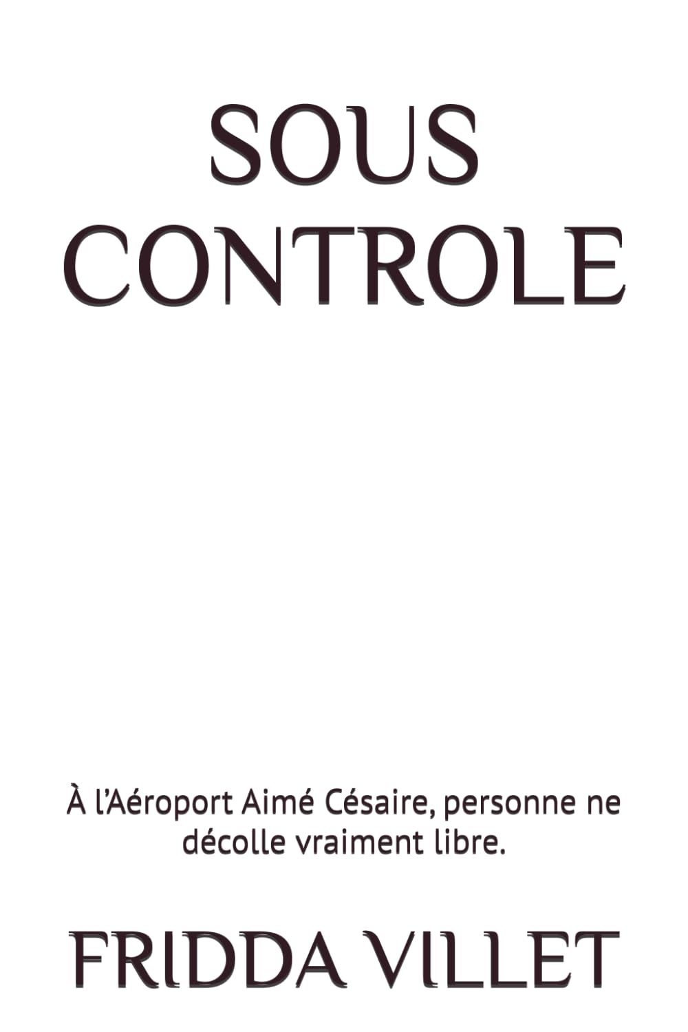 SOUS CONTROLE: À l’Aéroport Aimé Césaire, personne ne décolle vraiment libre. (Les âmes en transit à l'aéroport Martinique Aimé Césaire)