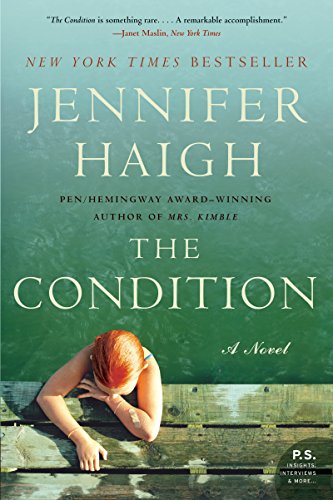 The Condition: A Compassionate Family Drama of Secrets and Inescapable Truths (P.S.)