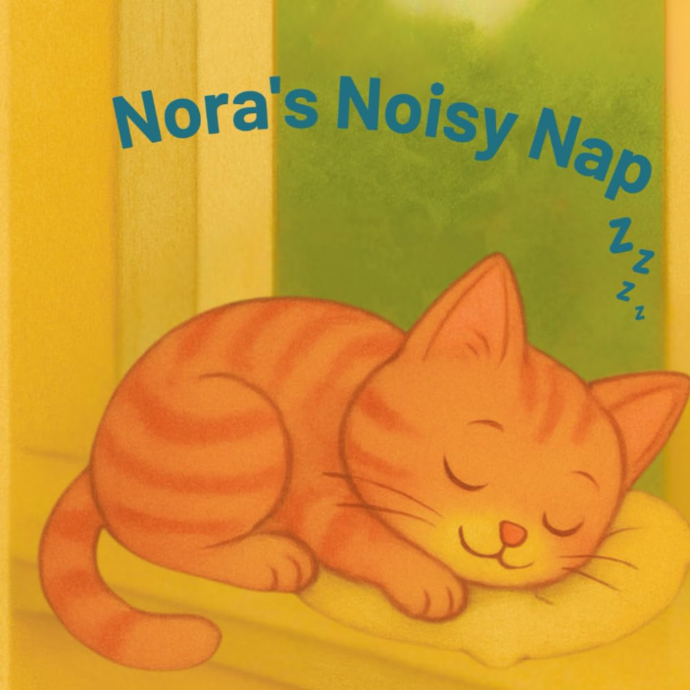 Nora's Noisy Nap