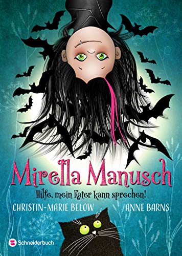 Mirella Manusch – Hilfe, mein Kater kann sprechen!: Lustiges Kinderbuch ab 8 Jahren | Der Halloween-Klassiker | Kleine Vampirin, Tiere, Abenteuer und Magie | Perfekt für junge Leserinnen