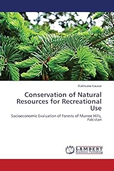 Paperback Conservation of Natural Resources for Recreational Use Book