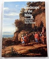 Landscape of the Bible: Sacred scenes in European master paintings (Catalogue / Israel Museum) 9652782408 Book Cover