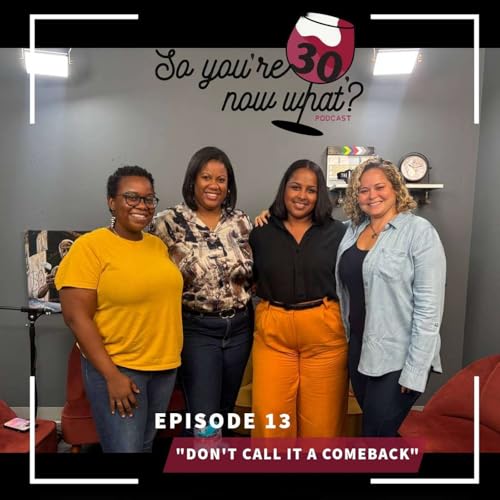 SY30NW? Episode 13 | "Don't Call It a Comeback"