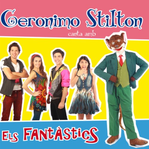 Geronimo Stilton Canta Amb Els FantÃ stics