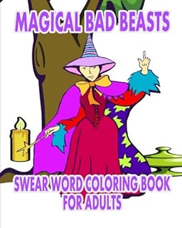 Swear Word Coloring Book For Adults: Magical Bad Beasts - coolthings.us