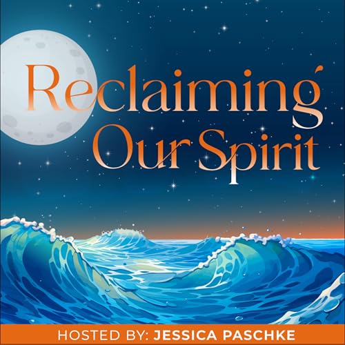 Reclaiming Our Spirit cover art