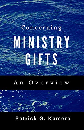 Preisvergleich Produktbild CONCERNING MINISTRY GIFTS: An Overview