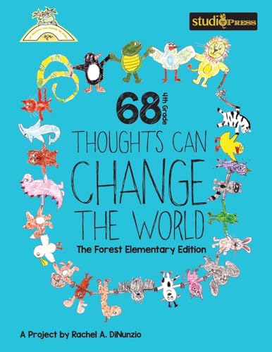 68 4th Grade Thoughts Can Change The World: The... 1511619198 Book Cover