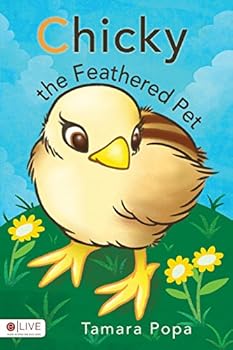 Paperback Chicky the Feathered Pet Book