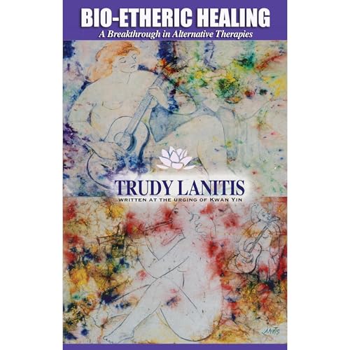 Bio-Etheric Healing Audiolibro Por Trudy Lantis arte de portada