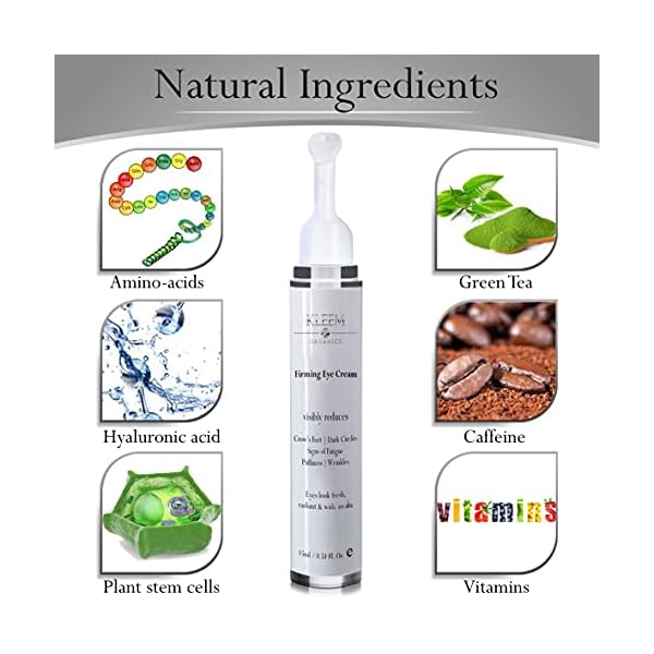 Kleem Organics Anti Aging Eye Cream - Reduces Dark Circles, Puffiness, Bags, Crow's Feet, Fine Lines & Sagginess