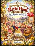 Die magischen Abenteuer der Ratte Hans: Das große Fest der Zukunft - Band 10 (Die Abenteuer der Ratte Hans, Band 10)