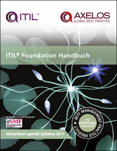 ITIL foundation handbook: [German translation of ITIL foundation handbook]