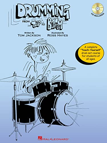 Drumming from Top to Bottom: Teach-Yourself Course