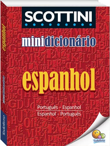 Scottini Minidicionário: Espanhol(I)