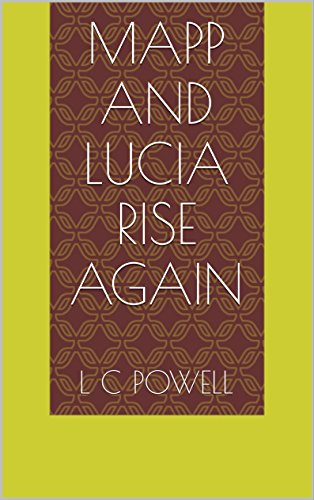 Mapp and Lucia Rise Again (English Edition)