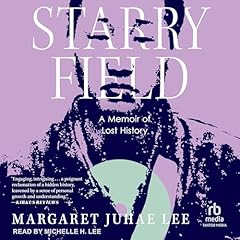 Starry Field Audiolibro Por Margaret Juhae Lee arte de portada