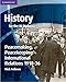 History for the IB Diploma: Peacemaking, Peacekeeping: International Relations 1918-36