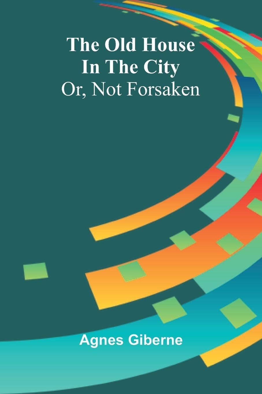 My Three Years in a German Prison (Edition1): Or, Not Forsaken
