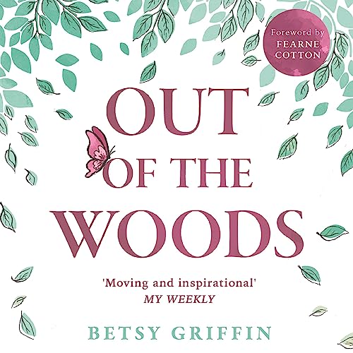 Out of the Woods by Betsy Griffin, Fearne Cotton - foreword episode artwork