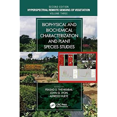 Biophysical and Biochemical Characterization and Plant Species Studies