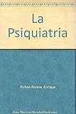 La Psiquiatria