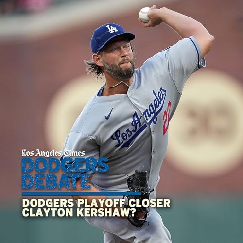 Page de couverture de Dodgers playoff closer Clayton Kershaw? | Dodgers Debate