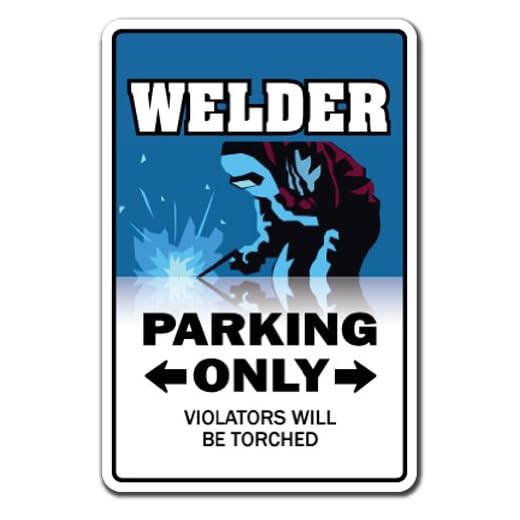 Welder Novelty Sign | Indoor/Outdoor | Funny Home Décor for Garages, Living Rooms, Bedroom, Offices | Signmission Welders Torch Mask Fabrication Metal Work Gift Sign Wall Plaque Decoration
