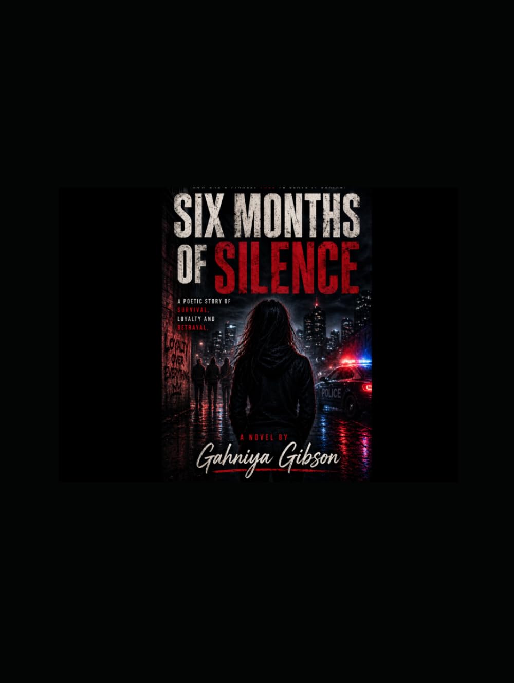 Six Months Of Silence