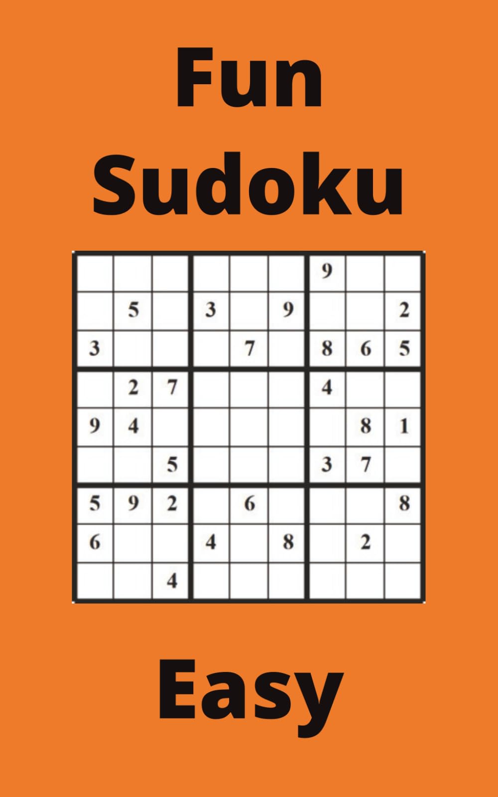 Orange Fun Sudoku Book, 9x9 Puzzles, 300 Pages, 5x8, Easy