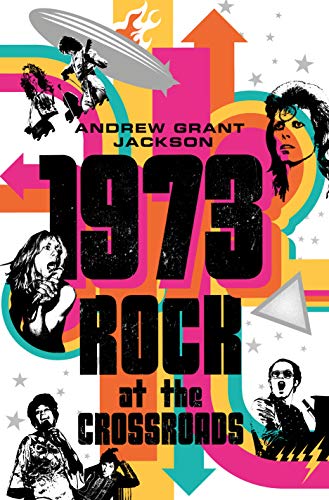 1973: Rock at the Crossroads Reader